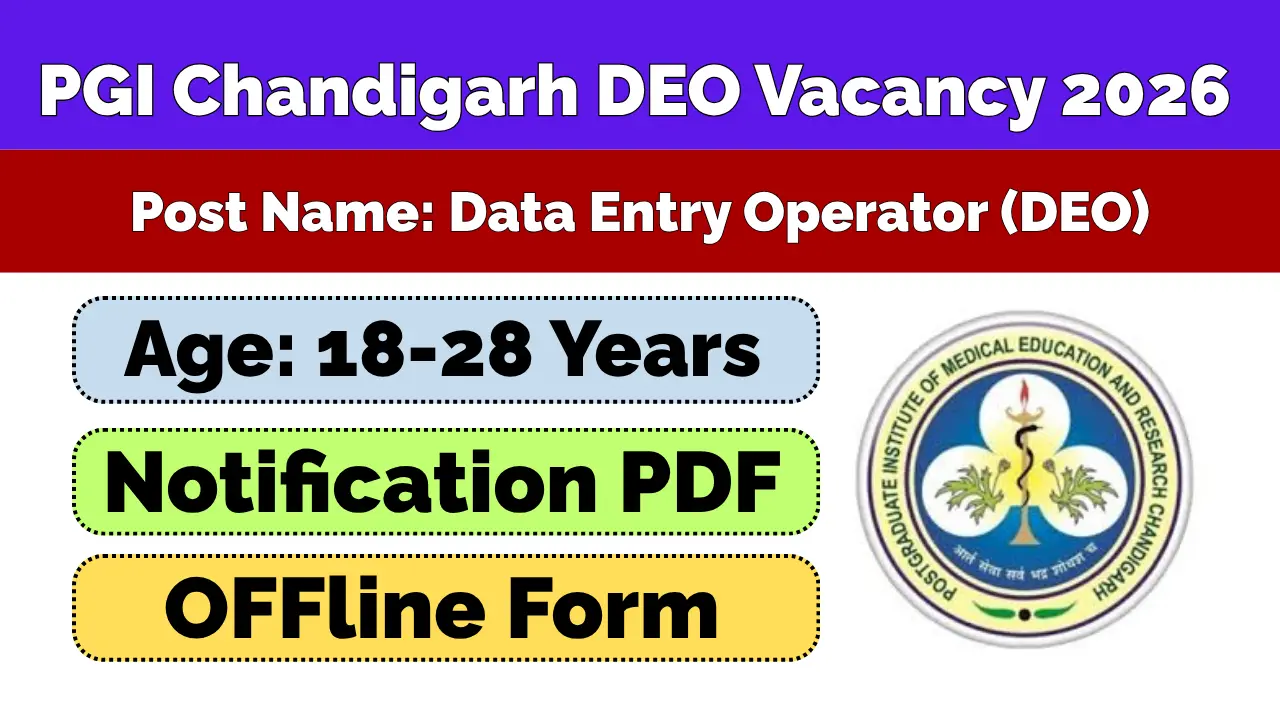 PGI Chandigarh DEO Vacancy 2026