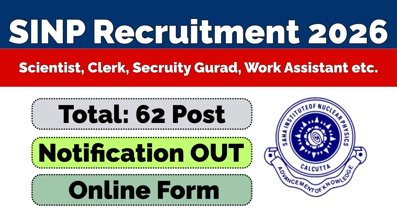 SINP Recruitment 2026