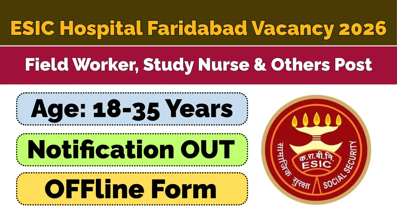 ESIC Hospital Faridabad Recruitment 2026