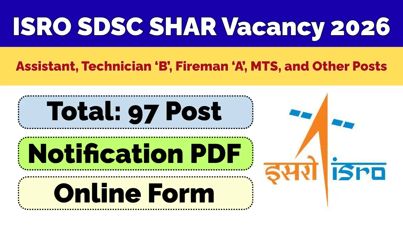 ISRO SDSC SHAR Recruitment 2026