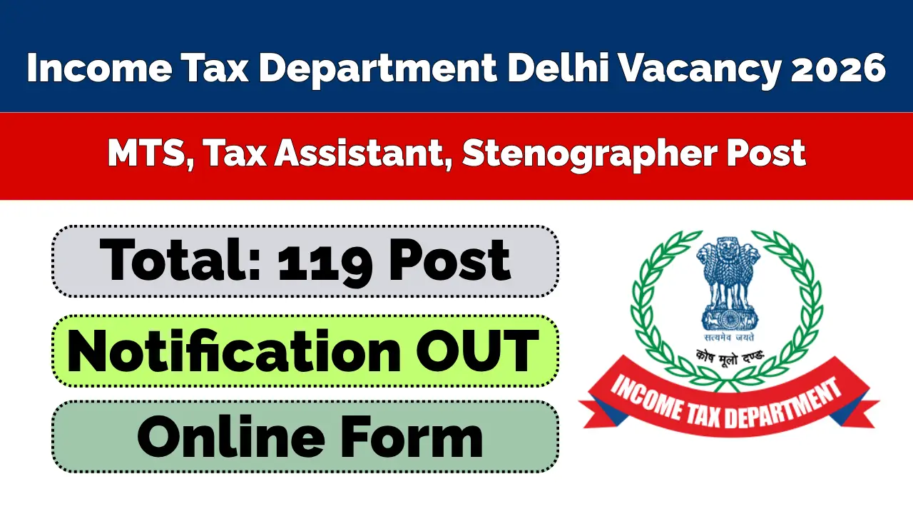 Income Tax Department Delhi Recruitment 2026