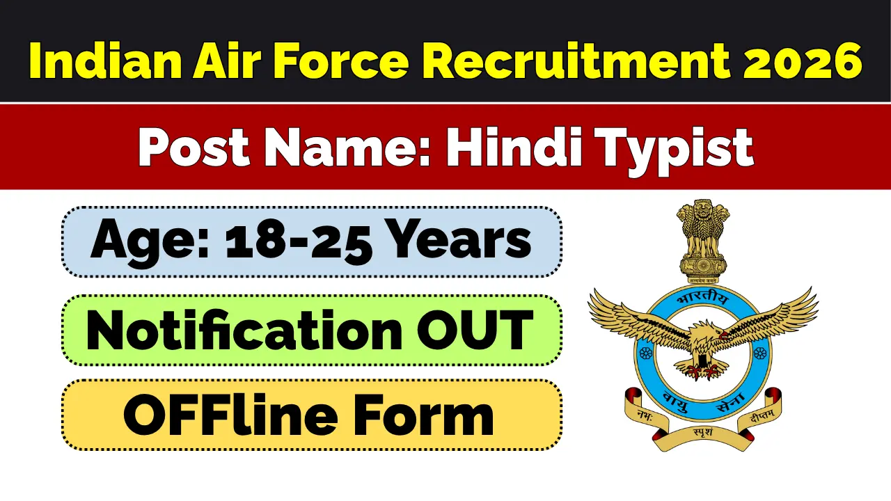 Indian Air Force Hindi Typist Recruitment 2026