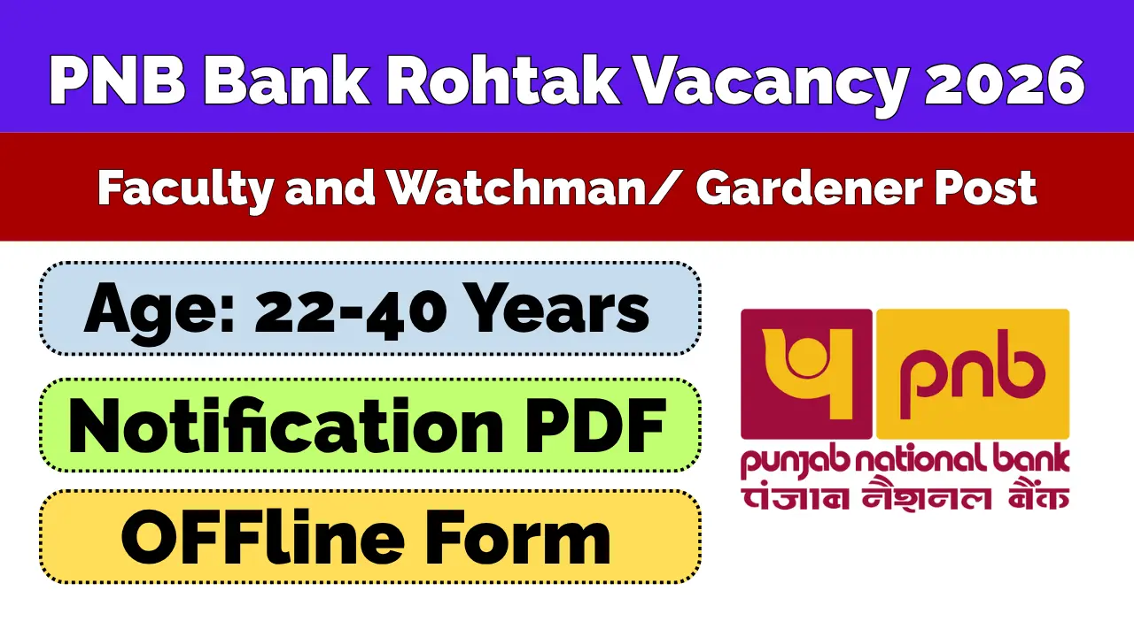 PNB Bank Rohtak Recruitment 2026